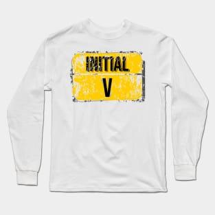 For initials or first letters of names starting with the letter V Long Sleeve T-Shirt